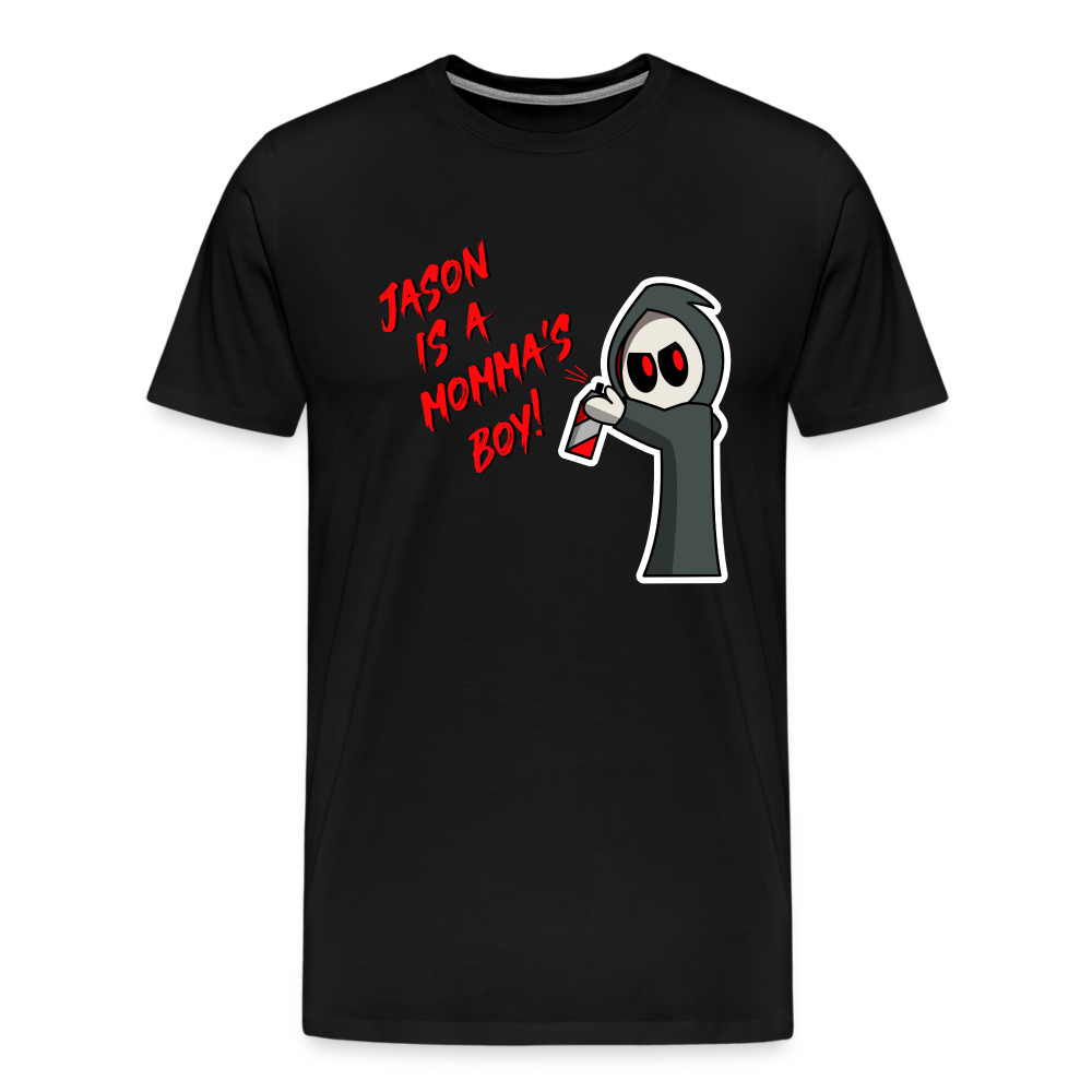 Jason is a Momma's Boy Shirt - black